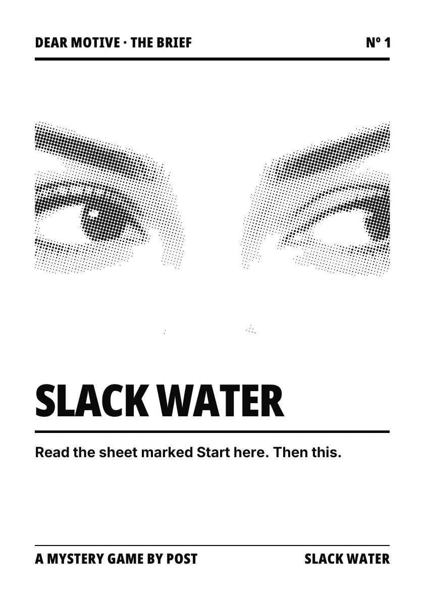 The brief: the red cover card of Case 001, Slack Water.
